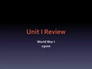 Unit I Review