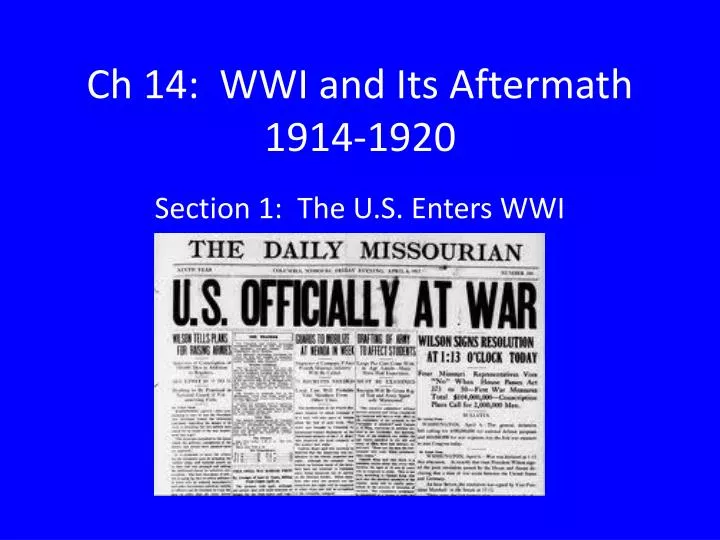 ch 14 wwi and its aftermath 1914 1920