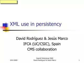 XML use in persistency