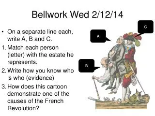 Bellwork Wed 2/12/14