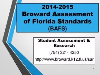 2014-2015 B roward A ssessment of F lorida S tandards (BAFS)