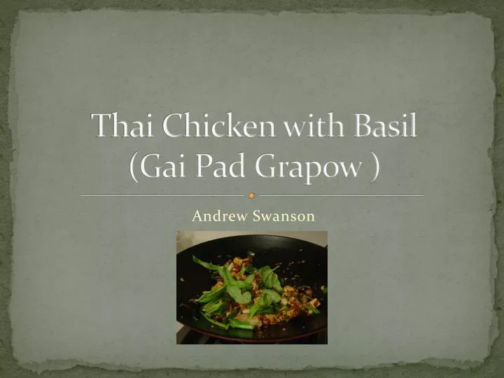 thai chicken with basil gai pad grapow