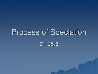 Process of Speciation