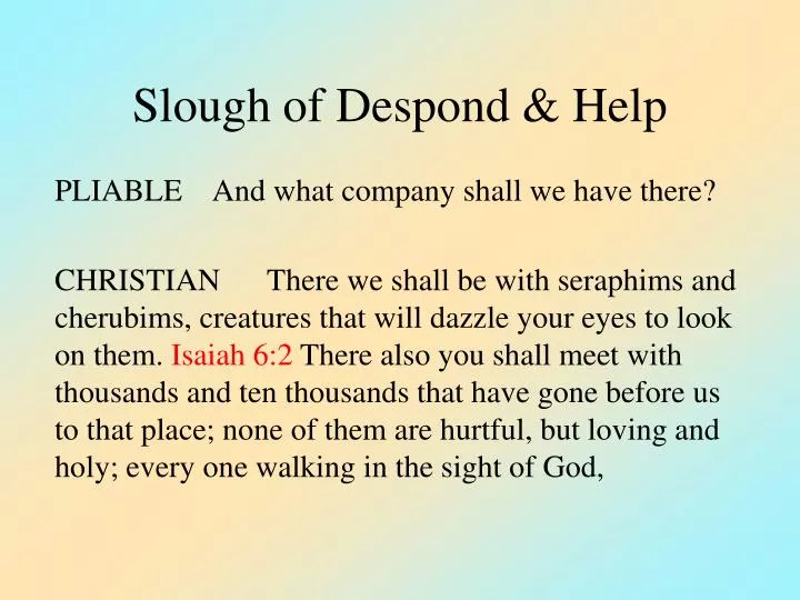 slough of despond help