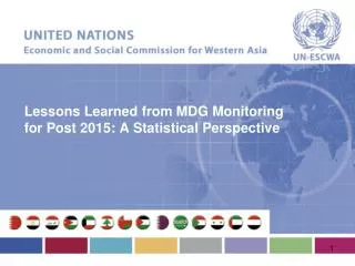 Lessons Learned from MDG Monitoring for Post 2015: A Statistical Perspective