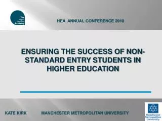 Ensuring the Success of Non-standard Entry Students in Higher Education