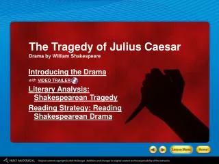 Introducing the Drama with Literary Analysis: Shakespearean Tragedy Reading Strategy: Reading