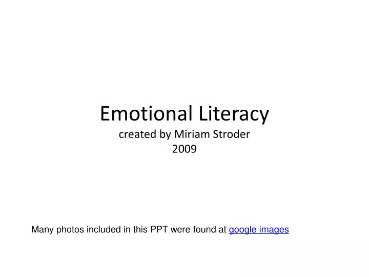 emotional literacy created by miriam stroder 2009