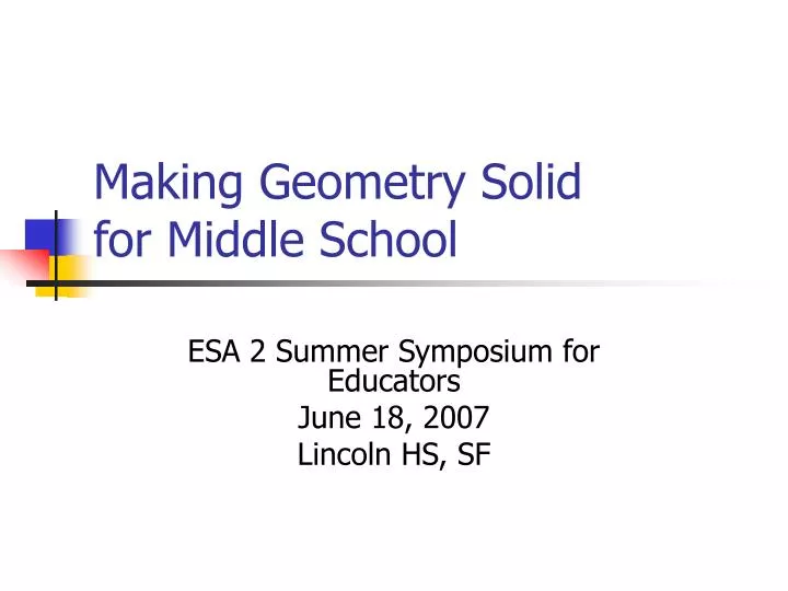 making geometry solid for middle school