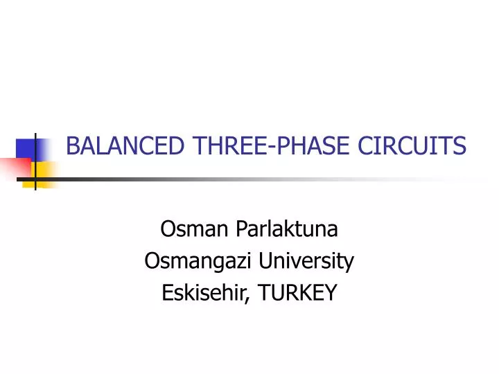balanced three phase circuits