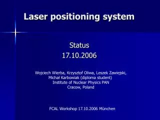 Laser positioning system