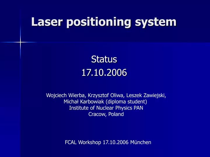 laser positioning system