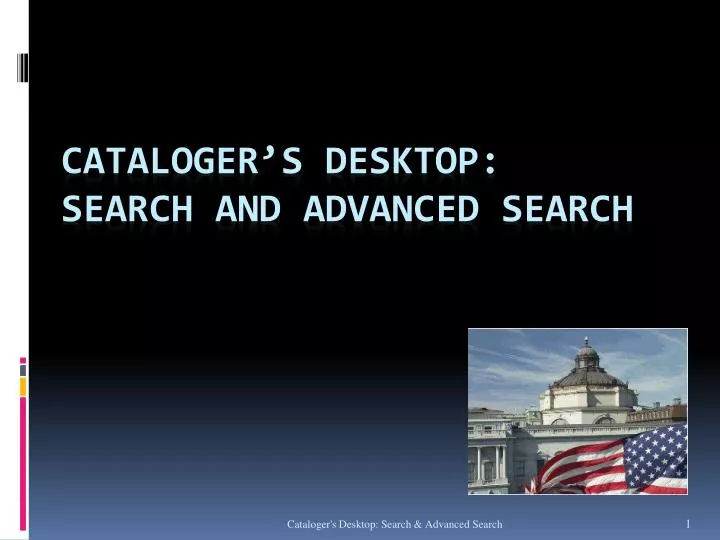 cataloger s desktop search and advanced search