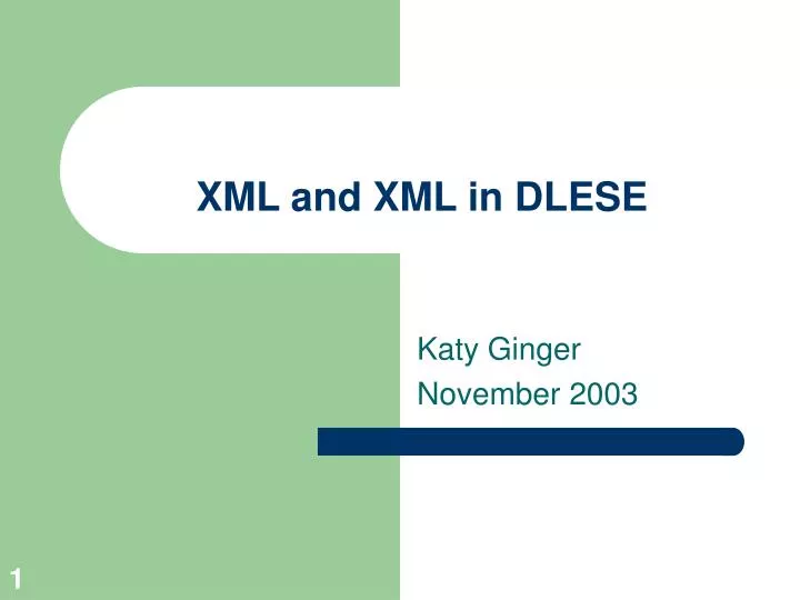 xml and xml in dlese