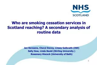Who are smoking cessation services in Scotland reaching? A secondary analysis of routine data