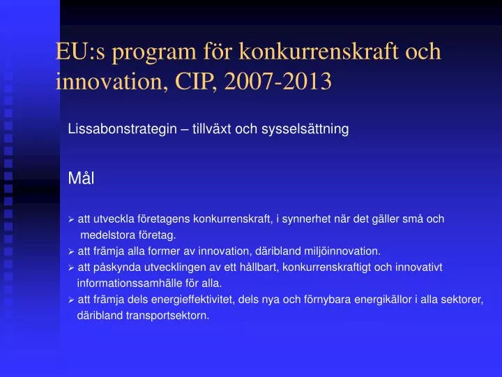 eu s program f r konkurrenskraft och innovation cip 2007 2013