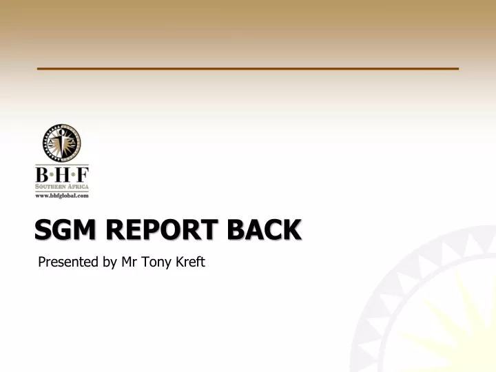 sgm report back