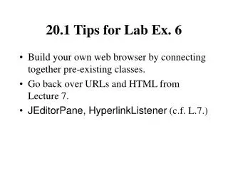 20.1 Tips for Lab Ex. 6