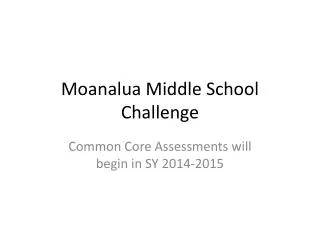Moanalua Middle School Challenge