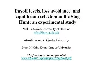 Payoff levels, loss avoidance, and equilibrium selection in the Stag Hunt: an experimental study