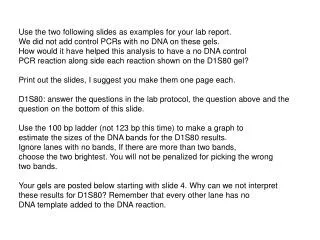 Use the two following slides as examples for your lab report.