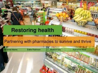 Restoring health