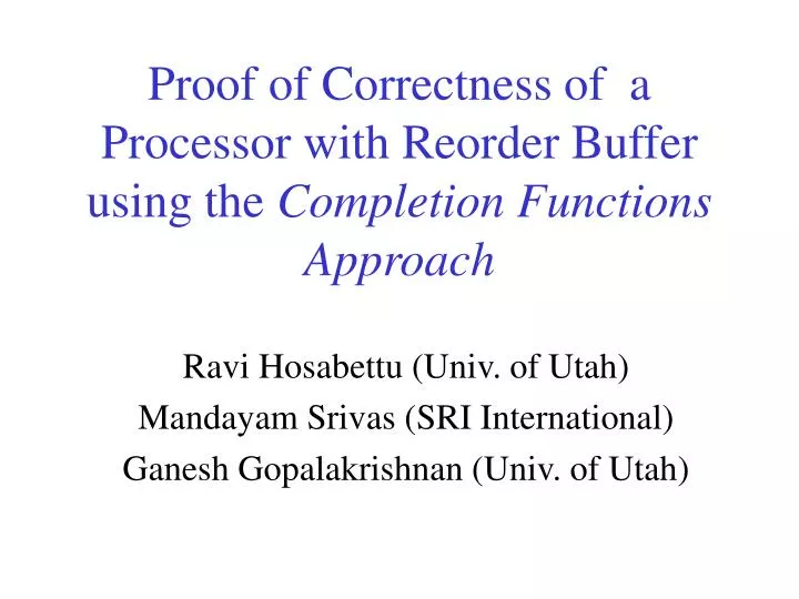 proof of correctness of a processor with reorder buffer using the completion functions approach