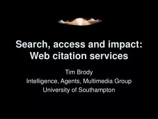 Search, access and impact: Web citation services