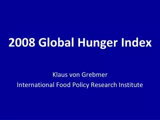 2008 Global Hunger Index