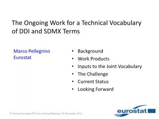 The Ongoing Work for a Technical Vocabulary of DDI and SDMX Terms