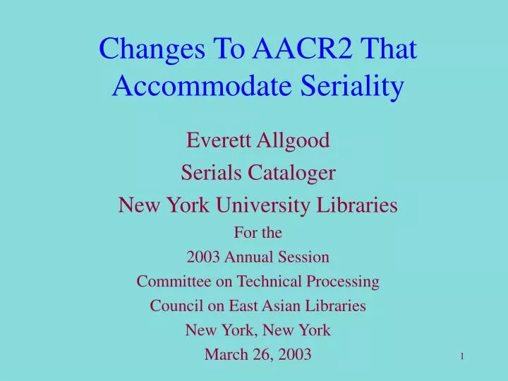 changes to aacr2 that accommodate seriality