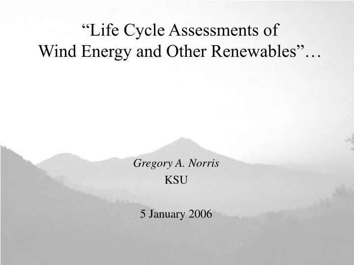 life cycle assessments of wind energy and other renewables