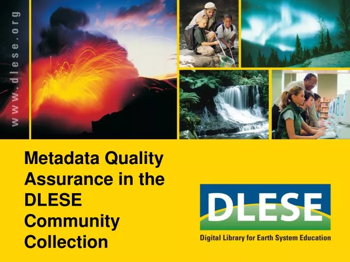 metadata quality assurance in the dlese community collection