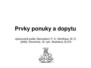 prvky ponuky a dopytu