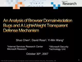 An Analysis of Browser Domain-Isolation Bugs and A Light-Weight Transparent Defense Mechanism