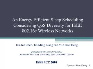 An Energy Efficient Sleep Scheduling Considering QoS Diversity for IEEE 802.16e Wireless Networks