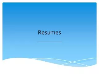 Resumes