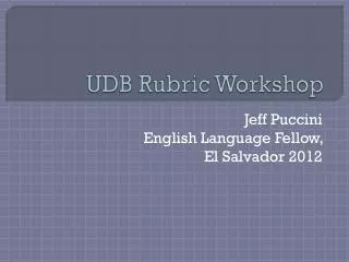 UDB Rubric Workshop