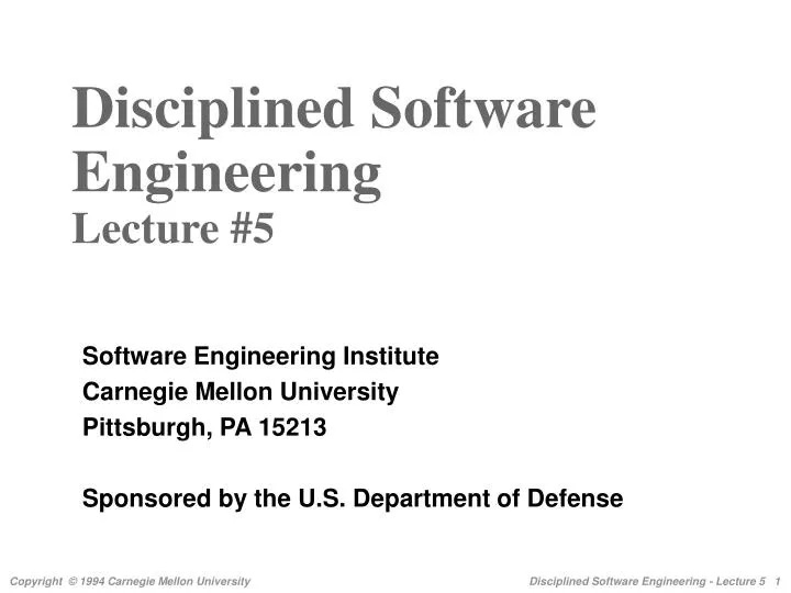 disciplined software engineering lecture 5