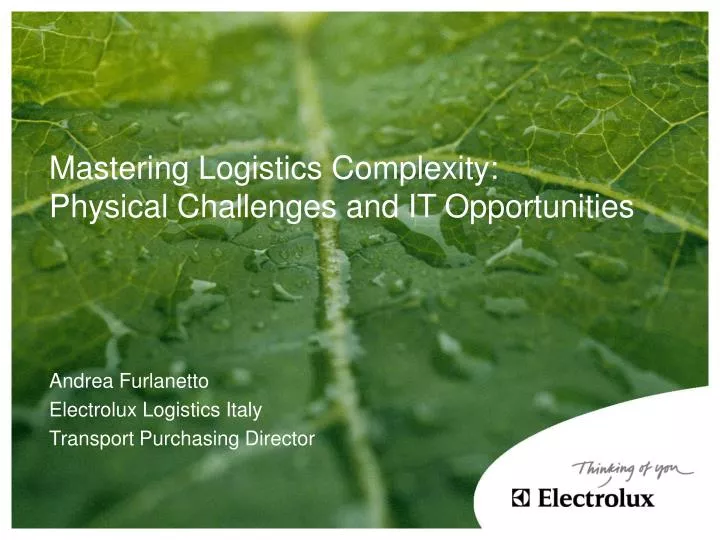 mastering logistics complexity physical challenges and it opportunities