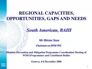 REGIONAL CAPACITIES, OPPORTUNITIES, GAPS AND NEEDS