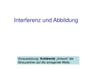 interferenz und abbildung