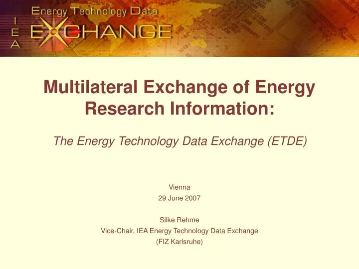 multilateral exchange of energy research information