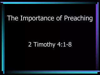The Importance of Preaching