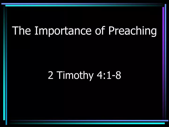 the importance of preaching