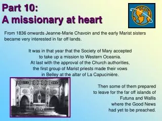 Part 10: A missionary at heart