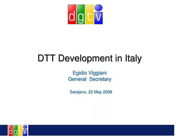 dtt development in italy egidio viggiani general secretary