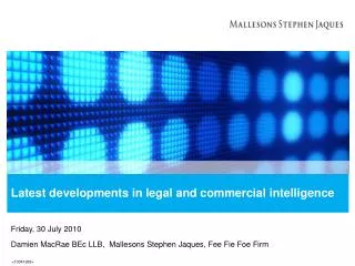Latest developments in legal and commercial intelligence