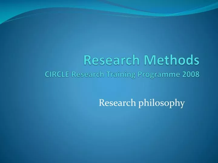 research methods circle research training programme 2008