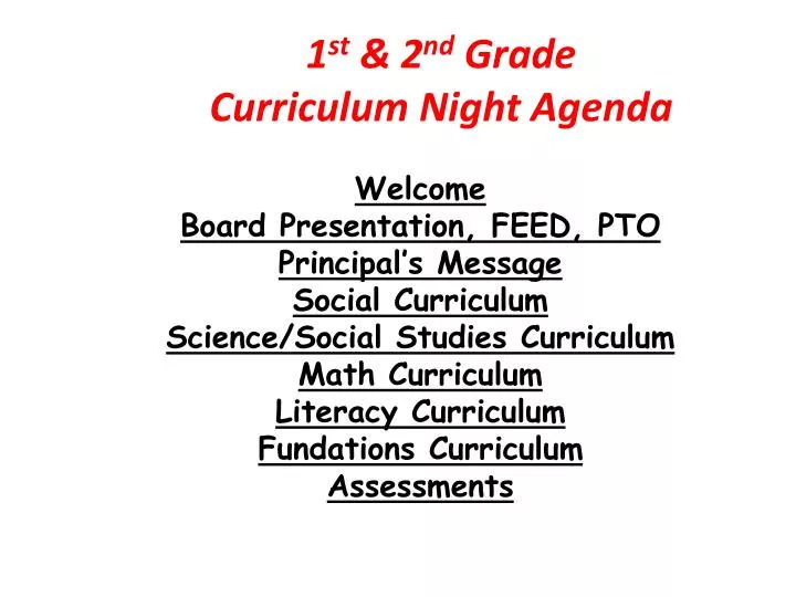1 st 2 nd grade curriculum night agenda